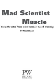 Mad Scientist Muscle: Build 