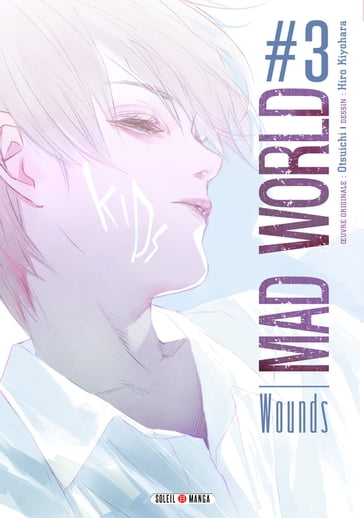 Mad World T03 - Hiro Kiyohara - OTSUICHI