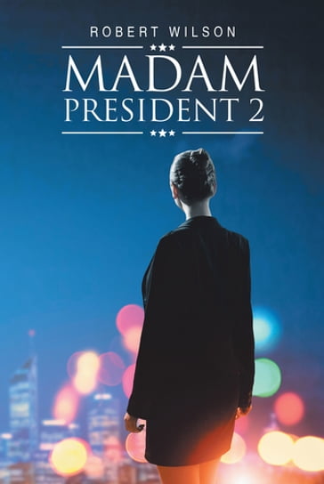 Madam President 2 - Robert Wilson