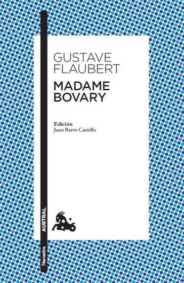 Madame Bovary - Flaubert Gustave