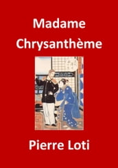 Madame Chrysanthème