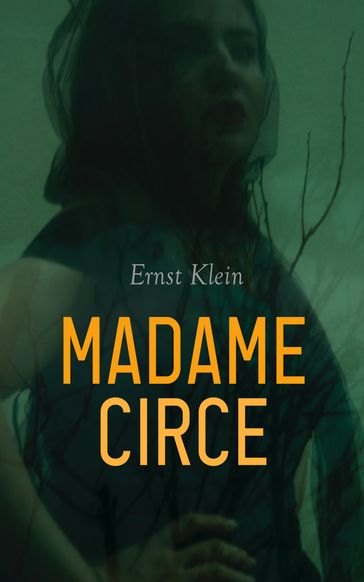 Madame Circe - Ernst Klein