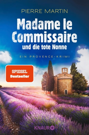 Madame le Commissaire und die tote Nonne - Pierre MARTIN