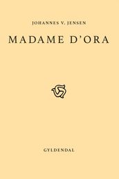 Madame D Ora