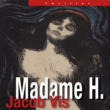Madame H. - Jacob Vis