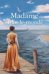 Madame Tout-le-monde T1, Cap-aux-Brumes