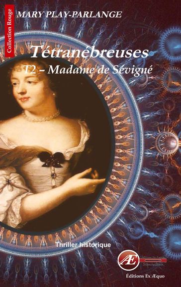 Madame de Sévigné - Mary Play-Parlange