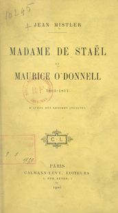 Madame de Staël et Maurice O Donnell