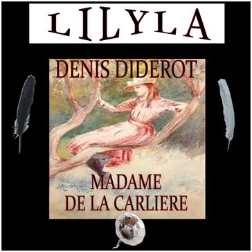 Madame de la Carliere - Denis Diderot