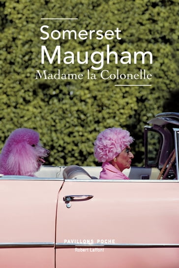 Madame la Colonelle - Somerset Maugham