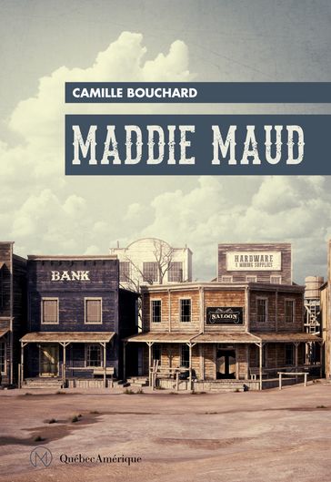 Maddie Maud - Camille Bouchard