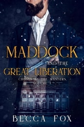 Maddock and the Great Liberation