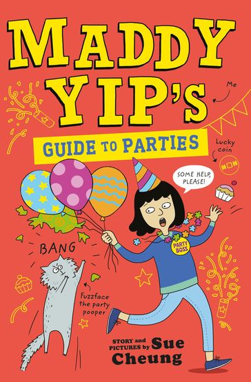Maddy Yip's Guide to Parties - Sue Cheung
