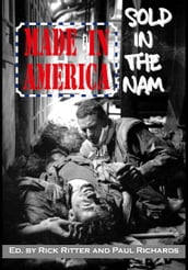 Made in America, Sold in the Nam