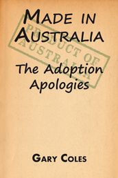 Made in Australia: The Adoption Apologies