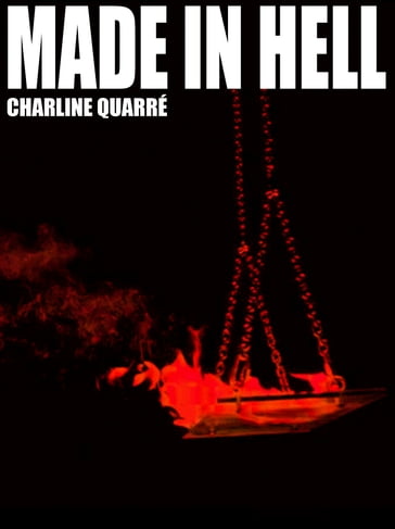 Made In Hell - Charline Quarré