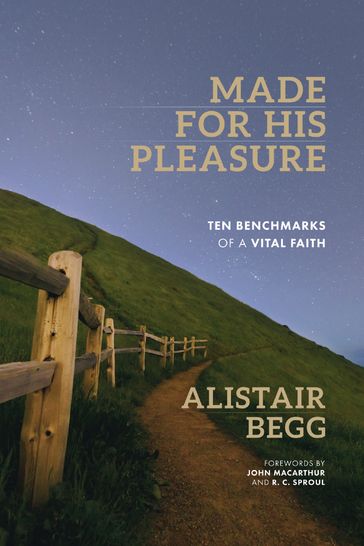 Made for His Pleasure - Alistair Begg