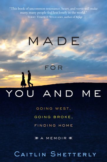 Made for You and Me - Caitlin Shetterly