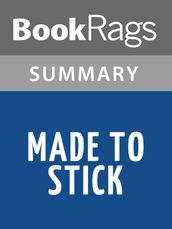 Made to Stick by Chip Heath Summary & Study Guide