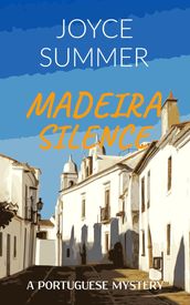 Madeira Silence