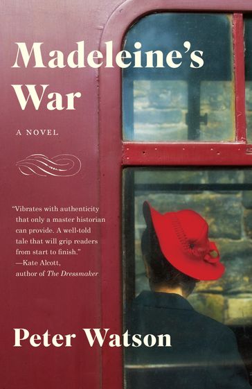Madeleine's War - Peter Watson