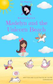 Madelyn and the Unicorn Beach