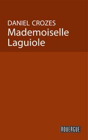 Mademoiselle Laguiole