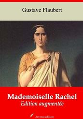 Mademoiselle Rachel suivi d annexes