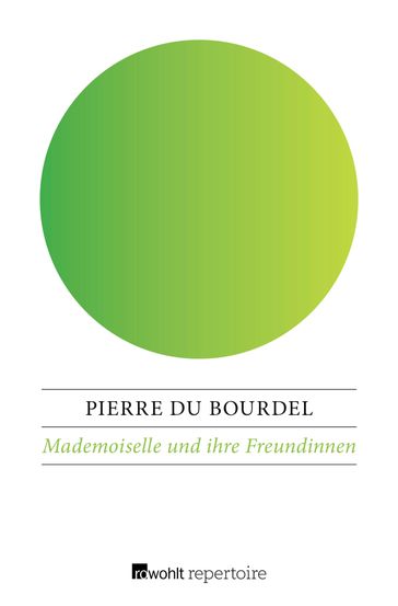 Mademoiselle und ihre Freundinnen - Pascal Pia - Pierre Du bourdel
