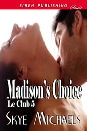 Madison s Choice