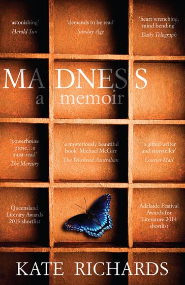 Madness: a Memoir - Kate Richards