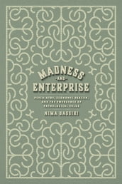 Madness and Enterprise