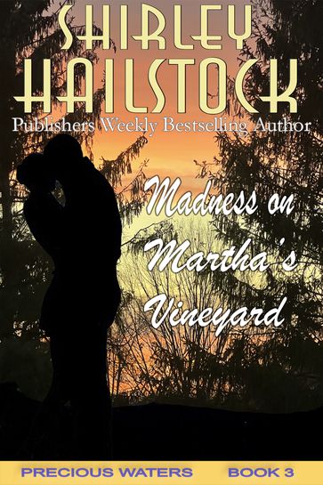 Madness on Martha's Vineyard (Precious Waters) - Shirley Hailstock