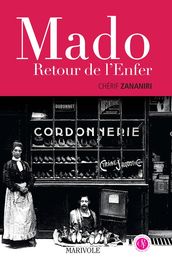 Mado, retour de l enfer