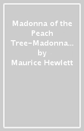 Madonna of the Peach Tree-Madonna del Pesco