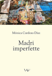 Madri imperfette