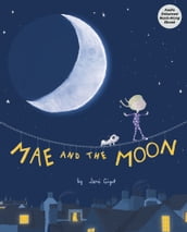 Mae and the Moon