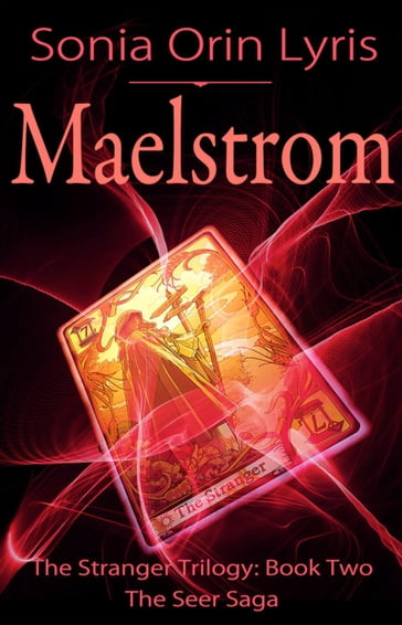 Maelstrom - Sonia Orin Lyris