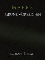 Maere - Grüne Vorzeichen