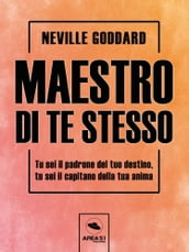 Maestro di te stesso