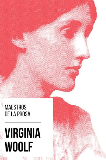 Maestros de la Prosa - Virginia Woolf - August Nemo - Virginia Woolf