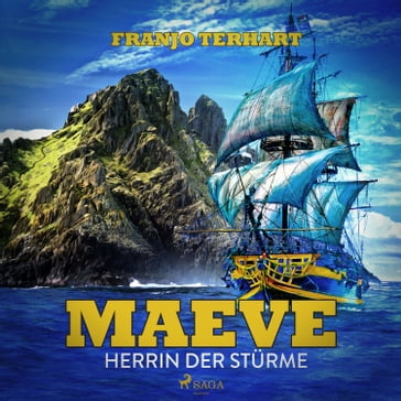 Maeve - Herrin der Stürme - Franjo Terhart