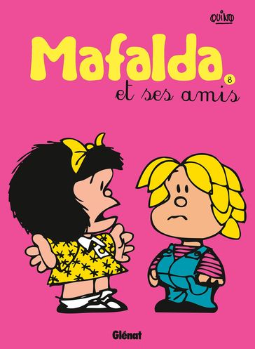 Mafalda - Tome 08 NE - Quino