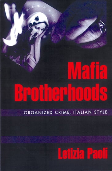 Mafia Brotherhoods - Letizia Paoli