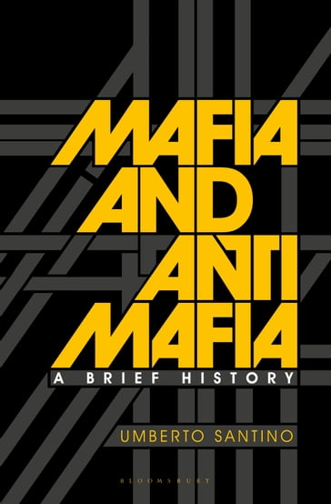 Mafia and Antimafia - Umberto Santino