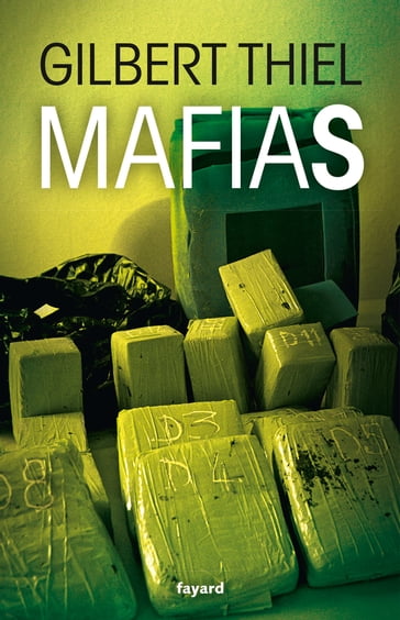 Mafias - Gilbert Thiel