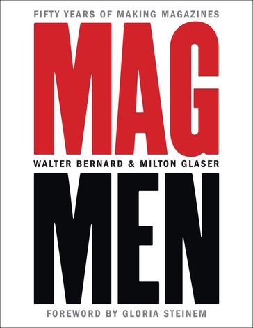 Mag Men - Milton Glaser - Walter Bernard