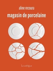 Magasin de porcelaine