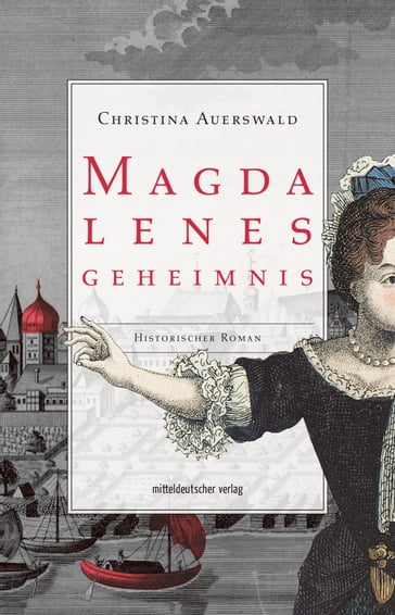 Magdalenes Geheimnis - Christina Auerswald