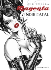 Magenta Noir Fatal